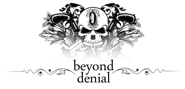 Beyond Denial
